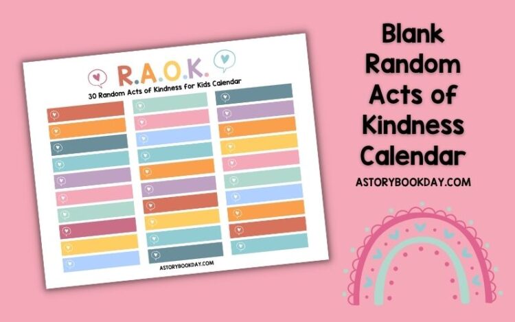Blank Random Acts Of Kindness Calendar A Storybook Day Blank Random Acts Of Kindness Calendar A Storybook Day