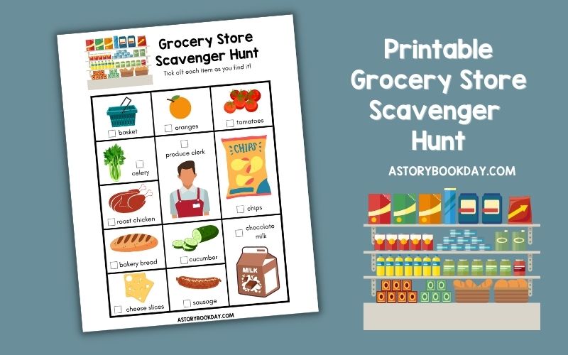 Free Printable Grocery Store Scavenger Hunt @ AStorybookDay.com