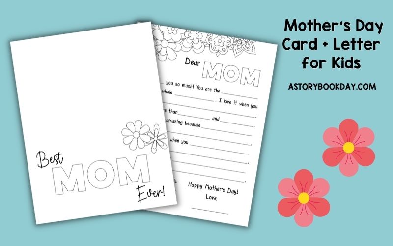 Fill in the Blank Mother's Day Card + Letter for Kids @ AStorybookDay.com