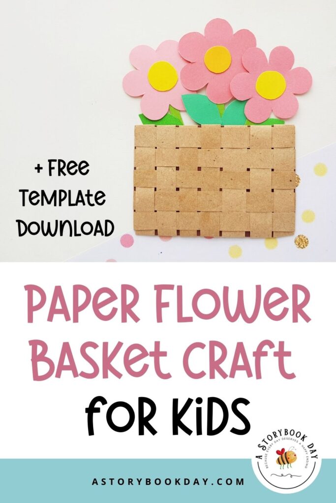 Paper Flower Basket Craft @ AStorybookDay.com