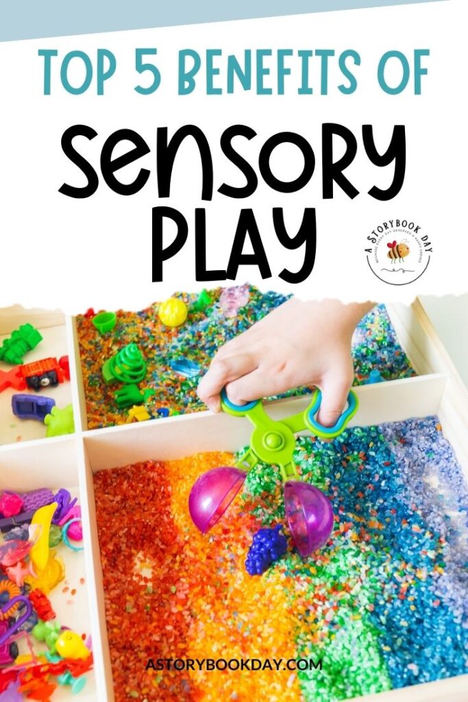 Top 5 Benefits of Sensory Play @ AStorybookDay.com