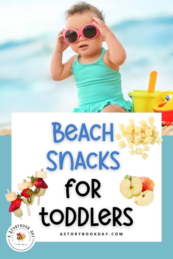 Beach Snacks for Toddlers @ AStorybookDay.com