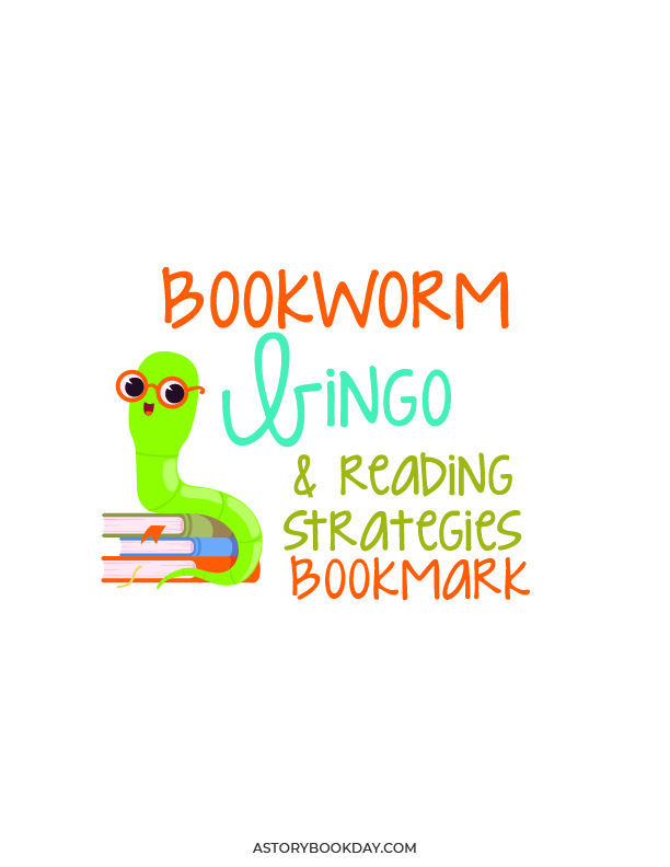Bookworm Bingo and Bookmark Reading Strategies @ AStorybookDay.com
