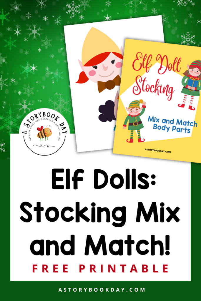 Elf Doll Stocking Mix and Match @ AStorybookDay.com