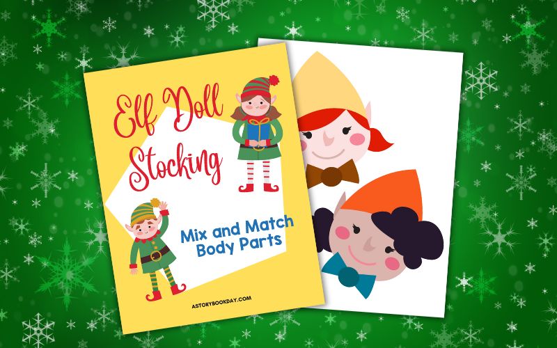 Elf Doll Stocking Mix and Match @ AStorybookDay.com